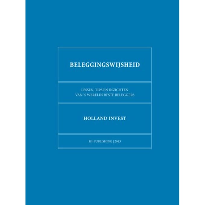 Beleggingswijsheid - Holland Invest
