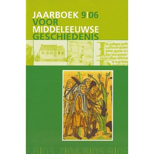 Jaarboek Voor Middeleeuwse Geschiedenis / 9 2006