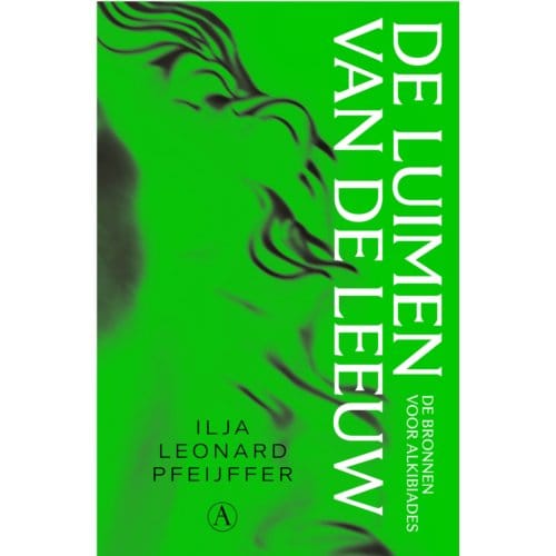 De Luimen Van De Leeuw - Ilja Leonard Pfeijffer
