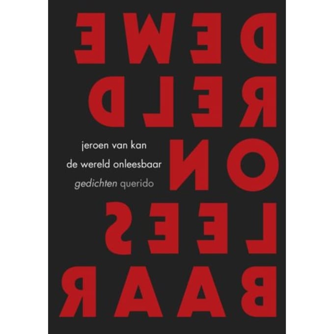 De Wereld Onleesbaar - Jeroen van Kan