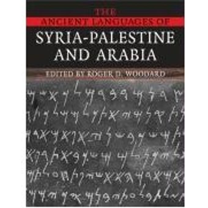 The Ancient Languages Of Syria-Palestine And Arabia