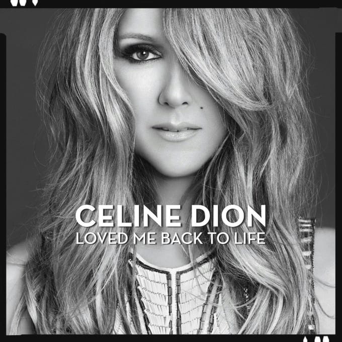 Loved Me Back To Life - Céline Dion