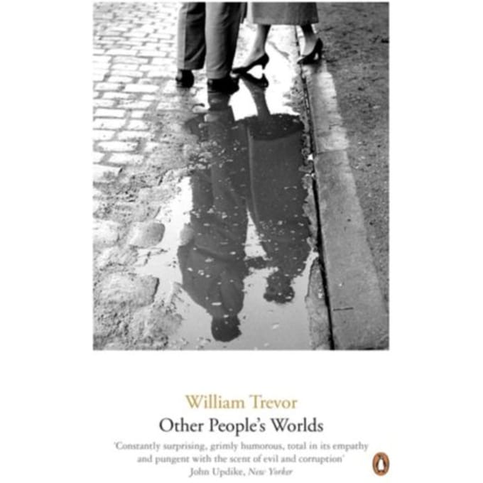 Other People's Worlds - William Trevor