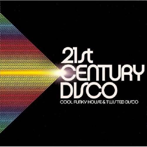 21 St Century Disco -40tr - Various