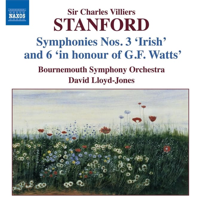 Bournemouth Symphony Orchestra, David Lloyd-Jones - Stanford: Symphonies Nos.3 & 6 (CD)
