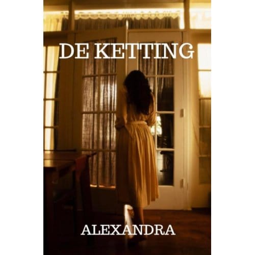 De Ketting - Alexandra .