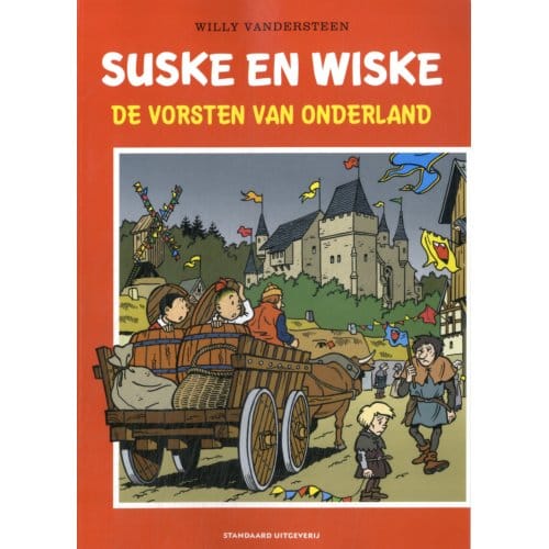 De Vorsten Van Onderland - Suske En Wiske - Kristof Berte