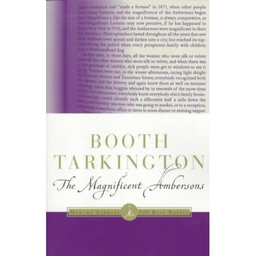 The Magnificent Ambersons - Tarkington, Booth