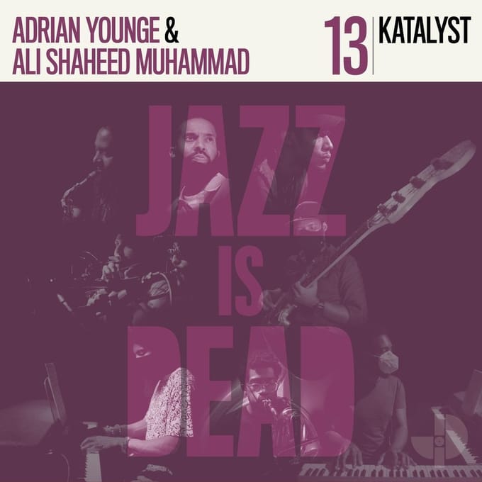 Katalyst, Adrian Younge, Ali Shaheed Muhammad - Katalyst Jid013 (Jazz Is Dead 13) (CD)