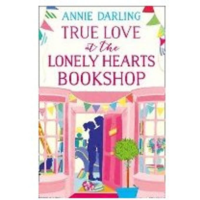 True Love At The Lonely Hearts Bookshop - Annie Darling
