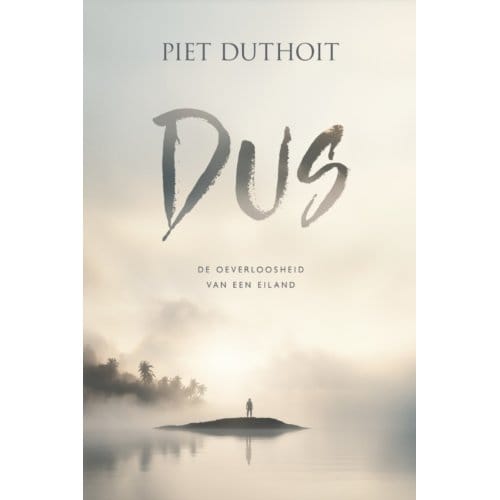 Dus - Piet Duthoit