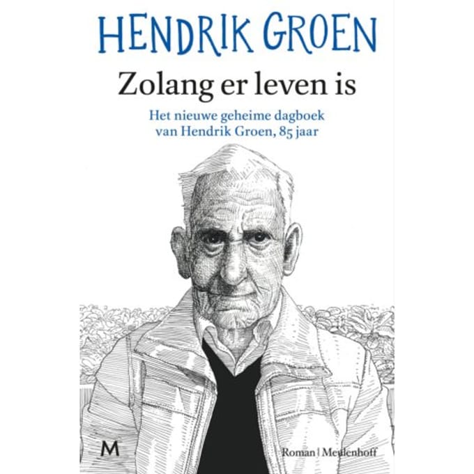 Zolang Er Leven Is - Hendrik Groen