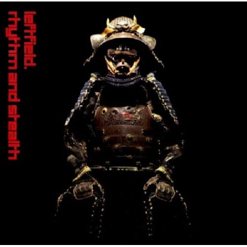 Rhythm And Stealth - Leftfield