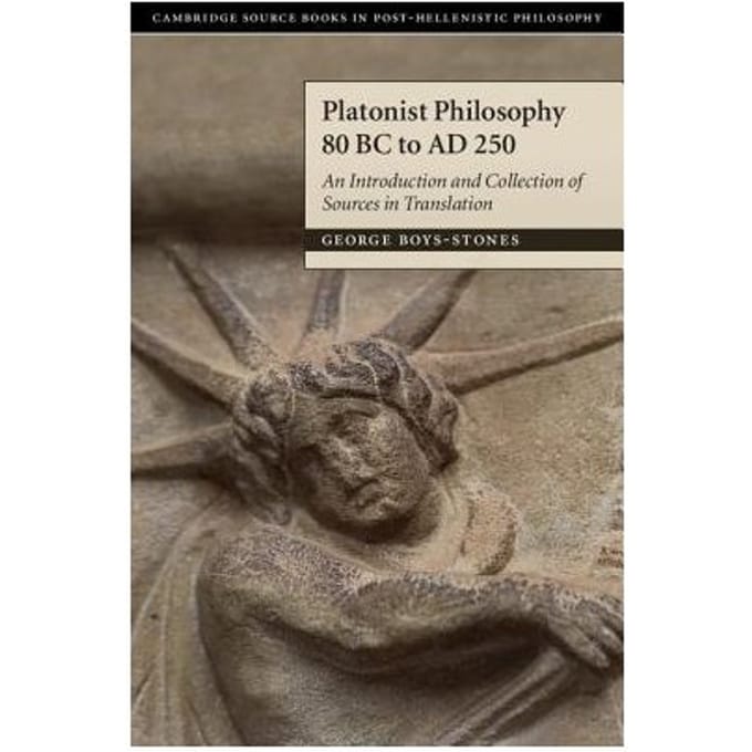 Platonist Philosophy 80 Bc To Ad 250 - George (Professor, Durham Univer