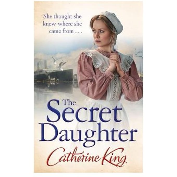 The Secret Daughter - King, Catherine