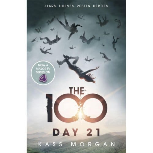 Day 21 - The 100 - Kass Morgan