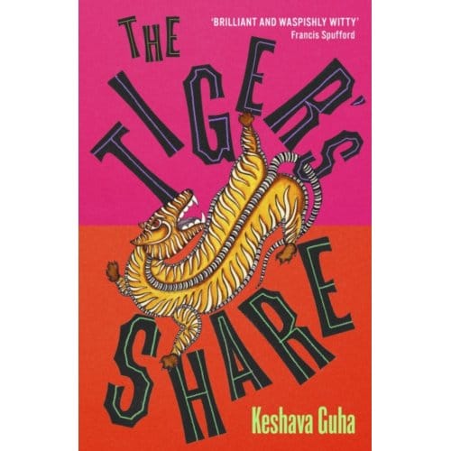 The Tiger's Share - Keshava Guha