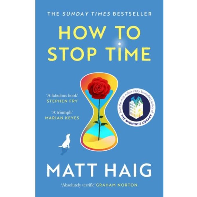 How To Stop Time - Matt Haig
