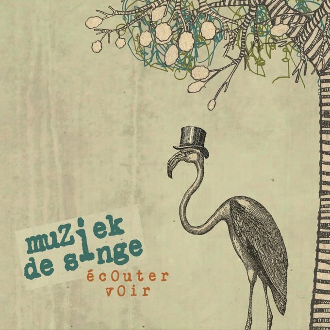 Muziek De Singe - Écouter Voir (CD)