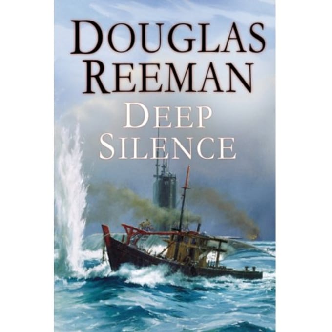 The Deep Silence - Douglas Reeman