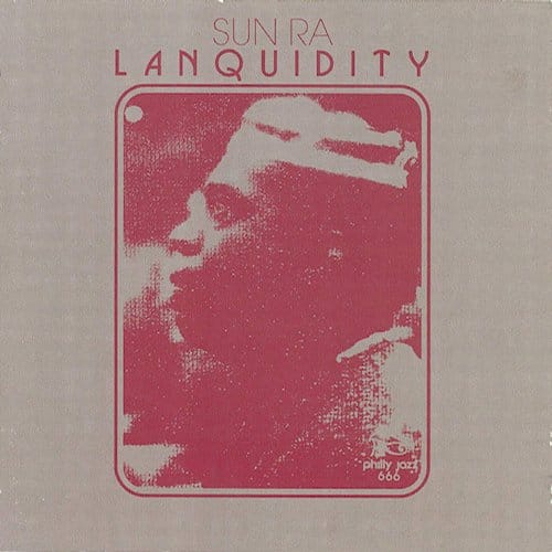 Lanquidity - Sun Ra