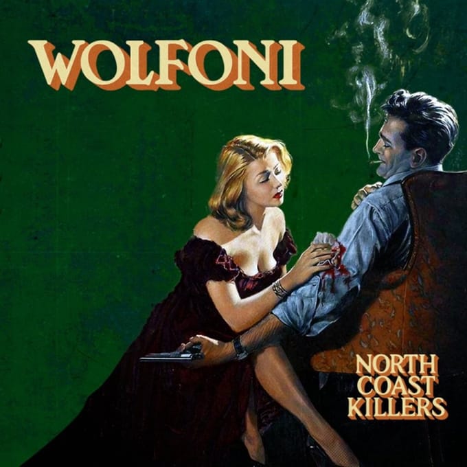Wolfoni - North Coast Killers (LP)