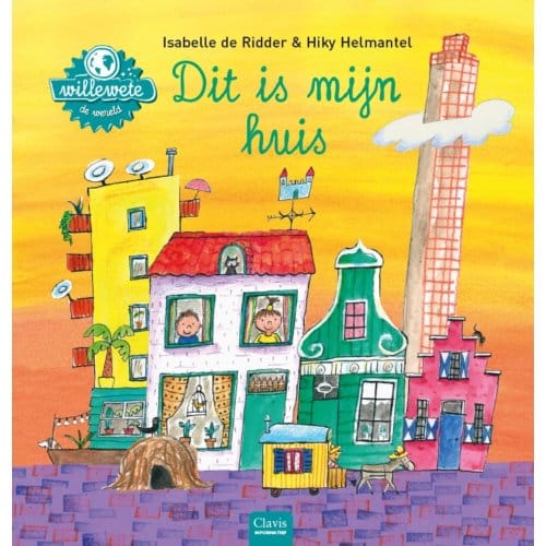 Dit Is Mijn Huis - Willewete - Isabelle de Ridder