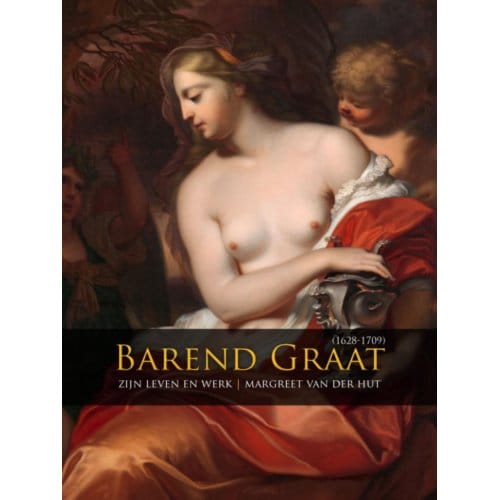 Barend Graat (1628-1709) - Margreet van der Hut
