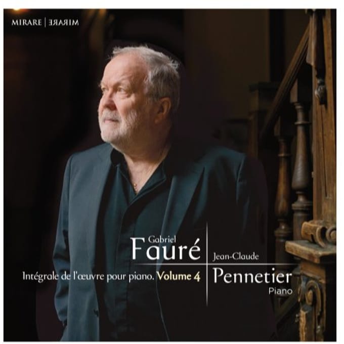 Jean-Claude Pennetier - Fauré: Integrale De L'Oeuvre Pour Piano. Volume 4 (CD)