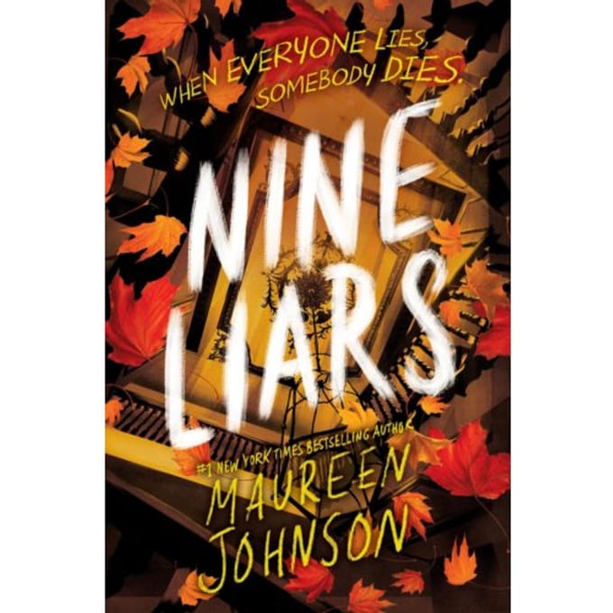 Nine Liars - Truly Devious - Maureen Johnson