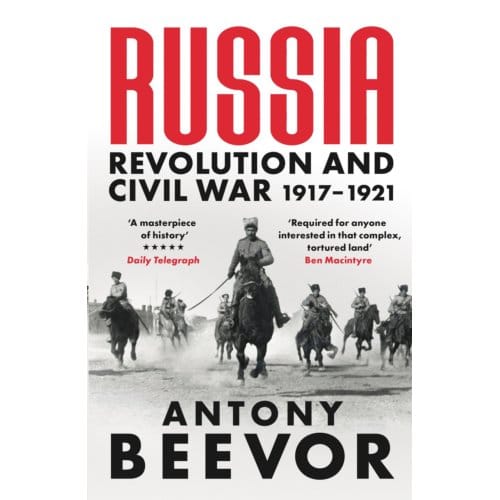Russia - Antony Beevor