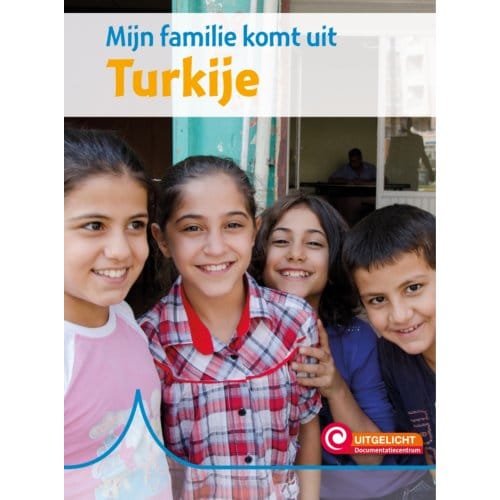 Mijn Familie Komt Uit Turkije - Mini Informatie - Marianne Meulepas