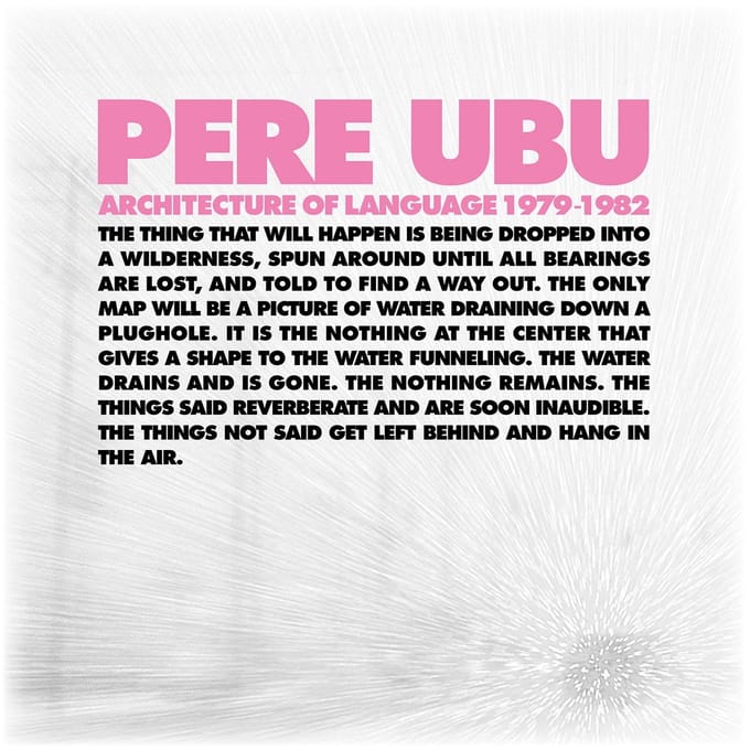 Pere Ubu - Architecture Of Language: 1979-1982 (4 CD) (Remastered)