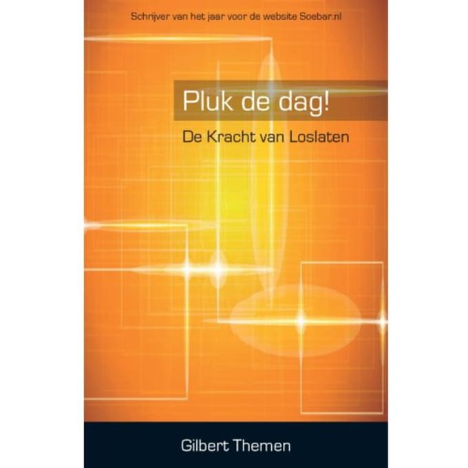 Pluk De Dag - Gilbert Themen