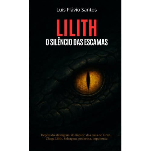 Lilith - Luís Flávio Santos