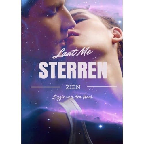 Laat Me Sterren Zien - Lizzie van den Ham