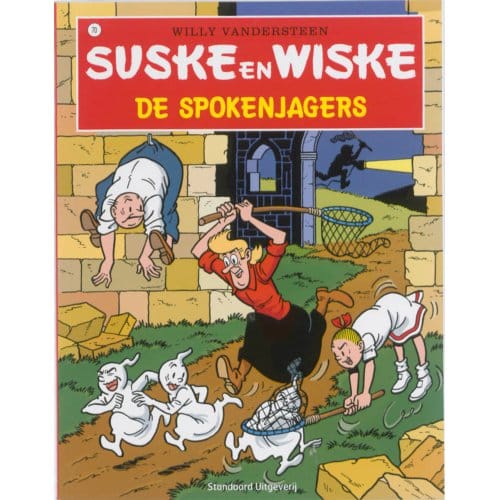 De Spokenjagers - Suske En Wiske - Willy Vandersteen