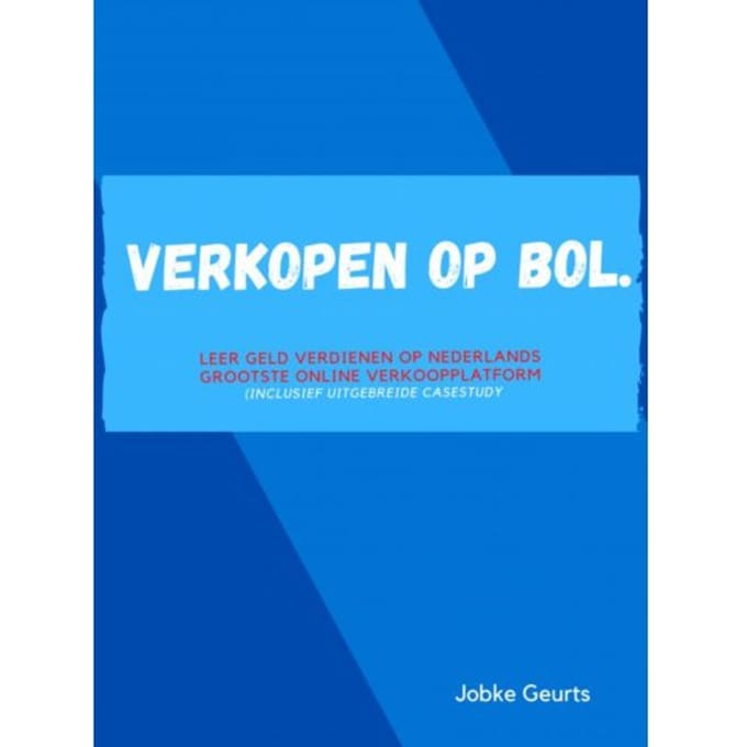Verkopen Op Bol. - Jobke Geurts