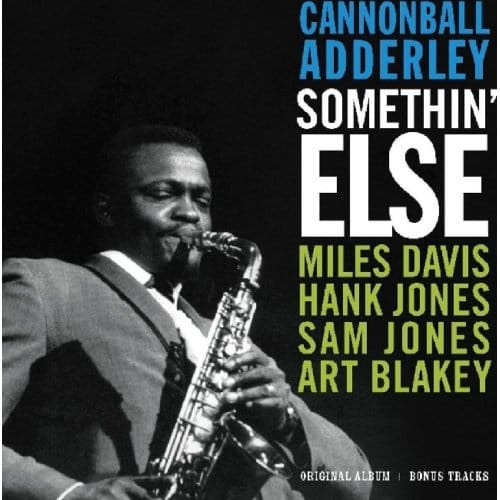 Somethin' Else - Cannonball Adderley