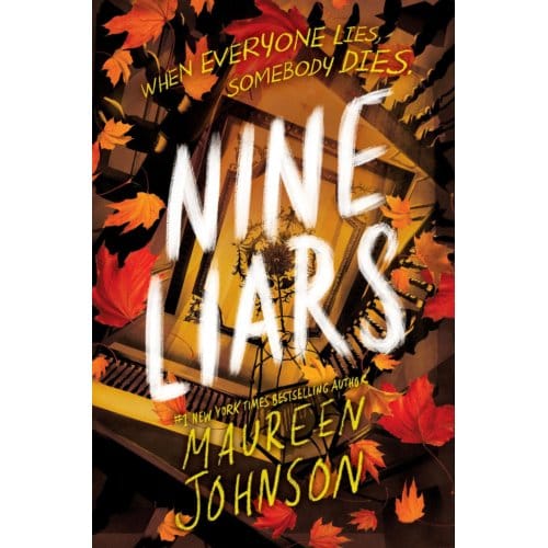Nine Liars - Truly Devious - Maureen Johnson