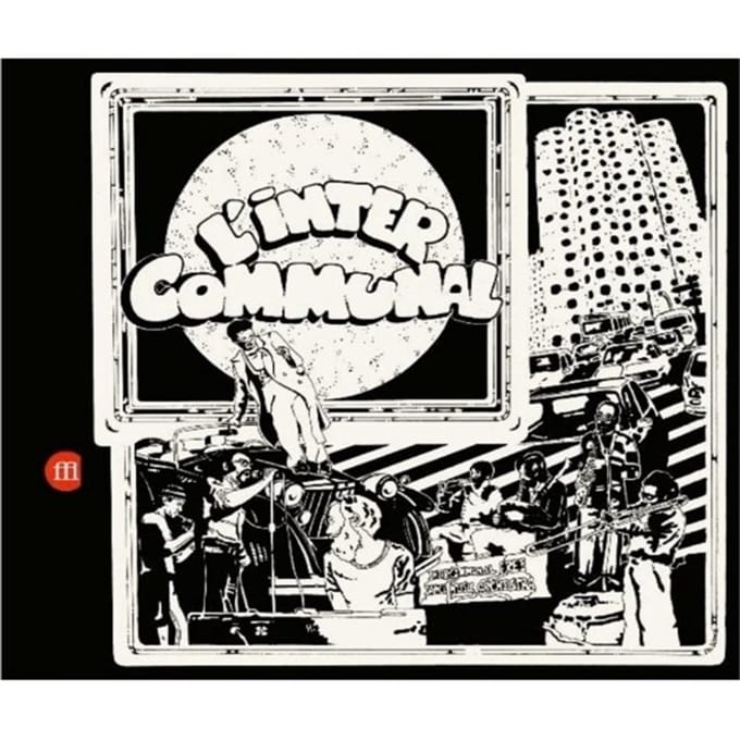 Intercommunal Free Dance Music Orchestra - L'inter Commmunel (CD)