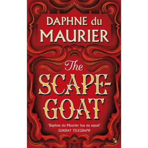 Le bouc émissaire (Virago Classiques Modernes) DE L'AUTEUR À SUCCÈS DE REBECCA''Quel magnifique