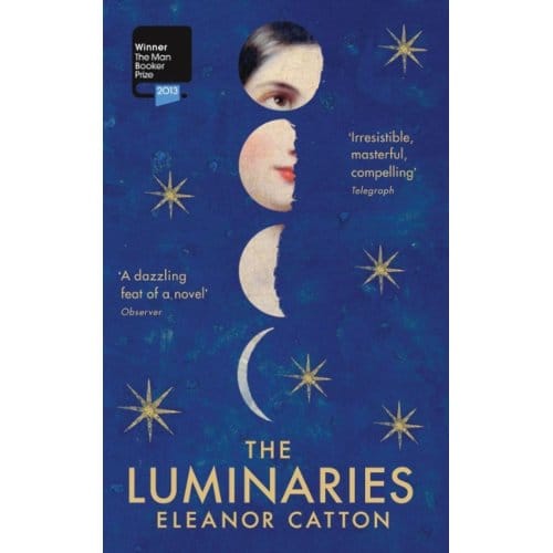 The Luminaries - Eleanor (Y) Catton