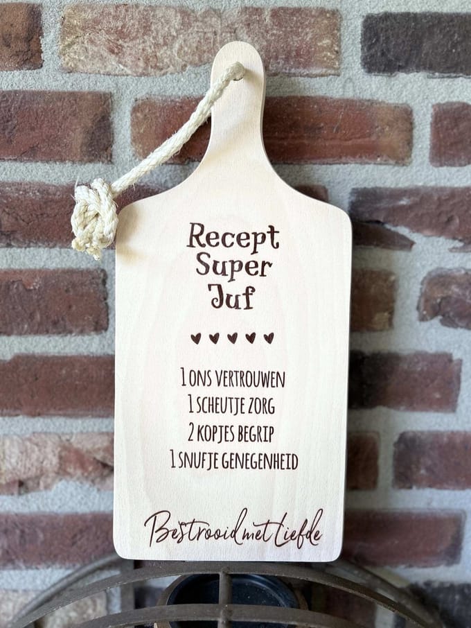 Creaties van hier - Serveerplankje Recept Juf - Bruin - juf bedankt - einde schooljaar