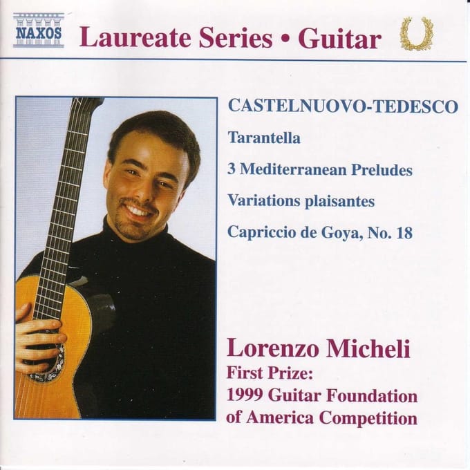 Lorenzo Micheli - Castelnuovo-Tedesco: Guitar Recital (CD)