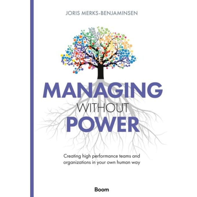 Managing Without Power - Joris Merks-Benjaminsen