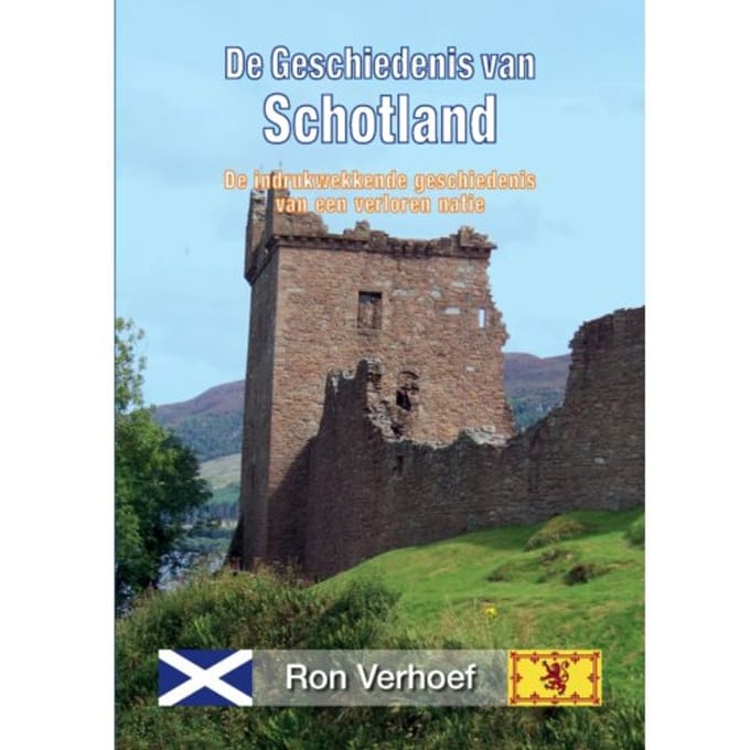 Geschiedenis Van Schotland - Ron Verhoef