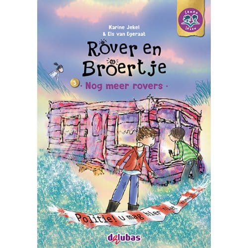 Rover En Broertje / 3 Nog Meer Rovers - Samen Lezen - Karine Jekel