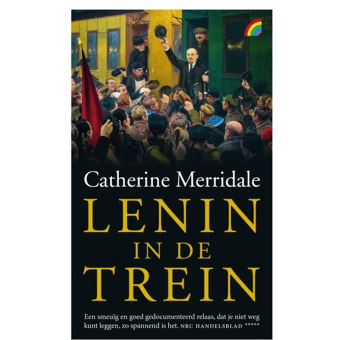 Lenin In De Trein - Rainbow Pocketboeken - Catherine Merridale