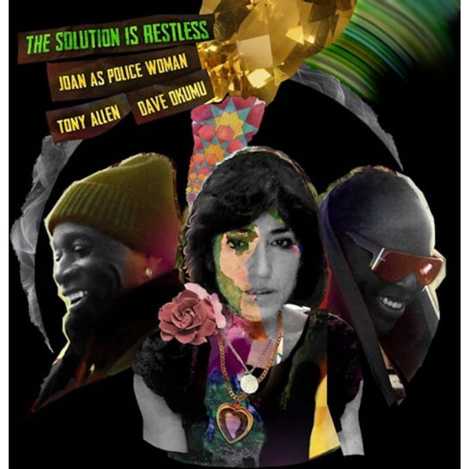 Joan As Police Woman, Tony Allen, Dave Okumu - The Solution Is Restless (CD)